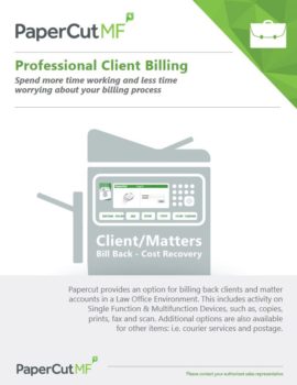 Papercut, Mf, Professional Client Billing, Williams Office Equipment